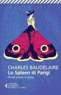 Ebook Lo Spleen di Parigi di Charles Baudelaire edito da Feltrinelli Editore