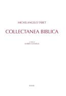 Ebook Collectanea biblica di Michelangelo Tábet edito da EDUSC