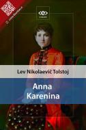 Ebook Anna Karenina di Lev Nikolaevi? Tolstoj edito da E-text