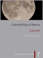 Ebook Lacune di Gabriella Ripa di Meana edito da Polimnia Digital Editions