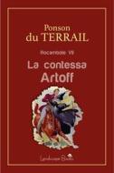 Ebook La contessa Artoff di Pierre Alexis Ponson Du Terrail edito da Landscape Books