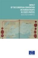 Ebook Impact of the European Convention on Human Rights in states parties di Collective edito da Council of Europe
