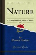 Ebook Nature di Norman Lockyer edito da Forgotten Books