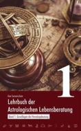 Ebook Lehrbuch der astrologischen Lebensberatung 1 di Uwe Sonnenschein edito da Books on Demand