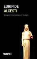 Ebook Alcesti di Euripide edito da Sinapsi Editore