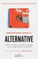 Ebook Alternative di Sebastiano Zanolli edito da ROI Edizioni