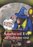 Ebook Adamo ed Eva all'inferno ora di Dario Schonberg edito da Abel Books