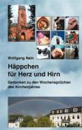 Ebook Häppchen für Herz und Hirn di Wolfgang Nein edito da Books on Demand