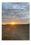 Ebook Geochaching Tipps di Fabian Rathenböck edito da Books on Demand