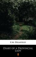 Ebook Diary of a Provincial Lady di E.M. Delafield edito da Ktoczyta.pl