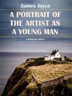 Ebook A Portrait of the Artist as a Young Man di James Joyce edito da E-BOOKARAMA