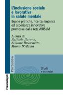 Ebook L' inclusione sociale e lavorativa in salute mentale. di AA. VV. edito da Franco Angeli Edizioni