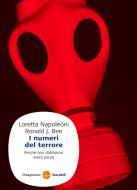Ebook I numeri del terrore di Napoleoni Loretta edito da Il Saggiatore