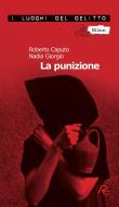 Ebook La punizione di Caputo, Giorgio edito da Robin Edizioni
