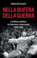 Ebook Nella bufera della guerra di De Cesaris Valerio edito da Edizioni San Paolo