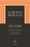 Ebook Moravia. Teatro di Moravia Alberto edito da Bompiani