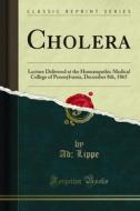 Ebook Cholera di Ad, Lippe edito da Forgotten Books