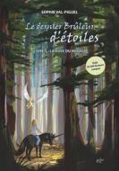 Ebook Le Dernier Brûleur d&apos;Étoiles di Sophie Val-Piguel edito da Books on Demand