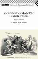 Ebook Fratelli d'Italia di Goffredo Mameli edito da Feltrinelli Editore