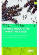 Ebook Imprese produttive e impatto sociale di Sandro Danesi edito da Edizioni Simone