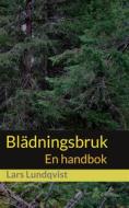 Ebook Blädningsbruk di Lars Lundqvist edito da Books on Demand