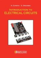 Ebook Introduction to Electrical Circuits di Aldo Canova, Giambattista Gruosso edito da Società Editrice Esculapio