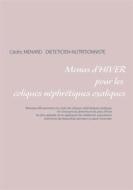 Ebook Menus d&apos;hiver pour les coliques néphrétiques oxaliques di Cédric Menard edito da Books on Demand
