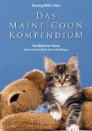 Ebook Das Maine Coon Kompendium di Henning Mueller-Rech edito da Books on Demand