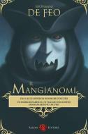 Ebook Il mangianomi di De Feo Giovanni edito da Salani Editore