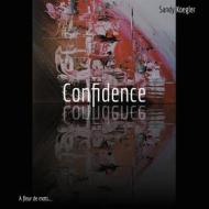 Ebook Confidence di Sandy Koegler edito da Books on Demand