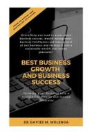 Ebook Best Business Growth and Business Success di Davies M. Mulenga edito da Books on Demand