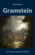 Ebook Gramstein di Rolf Gebbert edito da Books on Demand