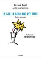 Ebook Le stelle brillano per tutti di Cupidi Giovanni, Femminino Veronica edito da Piemme