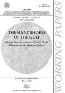 Ebook The Many Shores of the Gulf di Valeria Fiorani Piacentini, Elena Maestri edito da EDUCatt