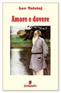 Ebook Amore e dovere di Lev Tolstoj edito da Fermento