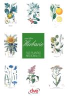 Ebook Vuestro herbario. 160 plantas medicinales di Varios autores edito da De Vecchi Ediciones