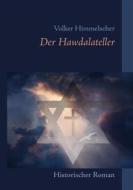Ebook Der Hawdalateller di Volker Himmelseher edito da Books on Demand
