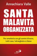 Ebook Santa malavita organizzata di Valle Annachiara edito da San Paolo Edizioni