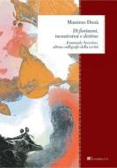 Ebook Di fantasmi, incantesimi e destino di Massimo Donà edito da Inschibboleth Edizioni