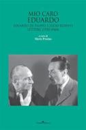 Ebook Mio caro Eduardo di Procino Maria edito da Guida Editori