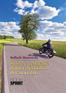 Ebook Storie e geografie di un veterinario di campagna di Raffaele mastrocola edito da Booksprint