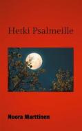 Ebook Hetki Psalmeille di Noora Marttinen edito da Books on Demand