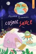 Ebook Cosmic sauce di Agnese Bizzarri edito da VandA edizioni