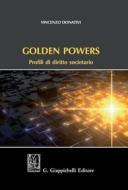 Ebook Golden Powers di Vincenzo Donativi edito da Giappichelli Editore