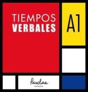 Ebook Tiempos verbales A1 di Parolas Languages, Paula Igel edito da Parolas Languages