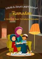 Ebook Layla and Zayd Learn About Ramadan di Kids The Sincere Seeker Collection edito da The Sincere Seeker
