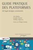 Ebook Guide pratique des plateformes di Axel Beelen, Cynthia Charlier, Jeoffrey Vigneron edito da Éditions Larcier