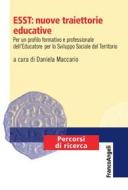 Ebook ESST: nuove traiettorie educative di AA. VV. edito da Franco Angeli Edizioni