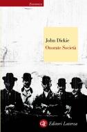 Ebook Onorate Società di John Dickie edito da Editori Laterza