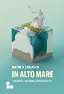 Ebook In alto mare di Zagaria Danilo edito da ADD Editore